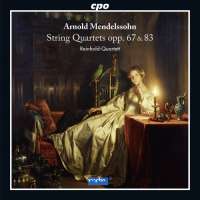 Mendelssohn Arnold: String Quartets